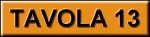 Tavola 13