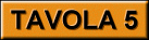 Tavola 5